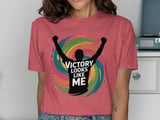 Cancer fighting t-shirt, Victory Looks Like Me, Survivor shirt, Cancer awareness shirt, Motivational tee, Inspirational gift, Cancer support thumbnail 6