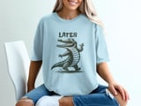 Funny Later Alligator T-Shirt | Retro Vintage Cartoon Crocodile Graphic Tee | Sarcastic Humor Animal Lover Gift thumbnail 5