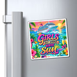 Girls Just Wanna Have Sun Cruise Magnet thumbnail 5