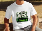 I'm Not Lazy Status Standby Tee thumbnail 2