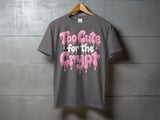 Too Cute for the Crypt Tee or Sweatshirt thumbnail 9