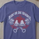 Ride Or Die Reader Tee thumbnail 6