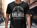 EMS Hero Calm Under Pressure Tee thumbnail 2