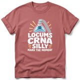 Locums CRNA Silly Tee thumbnail 1