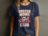 Soccer Moms Club Tee or Sweatshirt thumbnail 1