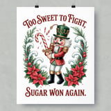 Nutcracker Poster: Christmas Decor, Candy Cane Sword, Holiday Saying, Framed thumbnail 8