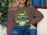 Pretend I'm Ranch Dressing Tee or Sweatshirt thumbnail 16