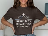 Inhale Faith Exhale Fear Tee thumbnail 6