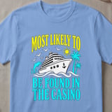 Found in the Casino Cruise T-Shirt thumbnail 5