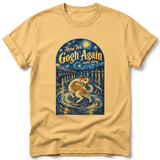Here We Gogh Again ~ Comfort Colors Premium Tee thumbnail 7