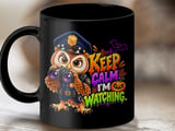Keep Calm I'm Watching Police Owl Mug thumbnail 9