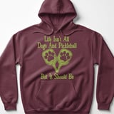 Pickleball Gildan Fleece Hoodie, Life Isn't All Dogs And Pickleball But It Should Be, Court Pullover thumbnail 3