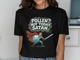 Pollen Not Today Satan T-Shirt, Allergy Season Hero Tee, Funny Spring Allergies Shirt, Sneeze Humor Gift, Comic Style Allergy Warrior TShirt thumbnail 8