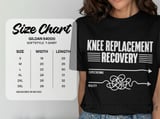 Knee Replacement Recovery Tee thumbnail 13