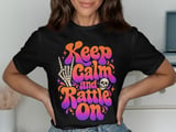 Keep Calm and Rattle On Tee or Sweatshirt thumbnail 1