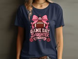 Game Day Daughter Tee or Sweatshirt thumbnail 1