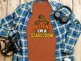 Pretend I'm A Scarecrow Tee or Sweatshirt thumbnail 20