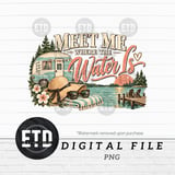 Meet Me Where The Water Is PNG Summer Lake Life Retro Camper Clipart, Vintage Vacation Sublimation Design, Lake Days Lakehouse Graphic Art thumbnail 11