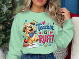 Teacher's 'Teachin' is RUFF' Puppy T-Shirt thumbnail 3