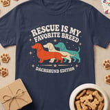 Rescue Is My Favorite Breed Dachshund Tee thumbnail 3