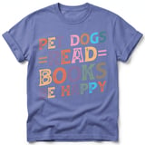 Pet Dogs Read Books Be Happy Tee thumbnail 14