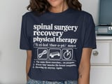 Spinal Surgery PT Recovery Tee thumbnail 2