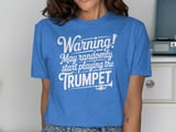Warning! Trumpet Player Graphic Tee thumbnail 10