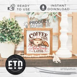 Coffee First Adulting Later PNG, Cozy Coffee Lover Sublimation Design, Funny Latte & Croissant Morning Quote Graphic for Mugs and Shirts thumbnail 15