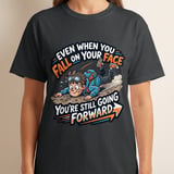 Motivational T-Shirt for Resilience | Funny Fall On Your Face Still Going Forward Graphic Tee | Encouragement Gift thumbnail 8