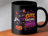 Cute Costume Still Not Impressed Mug thumbnail 8
