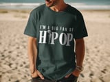 Big Fan of Hip Op T-Shirt thumbnail 10