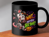 Wait Did You See That Possum Mug thumbnail 8