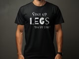 Shut Up Legs You’re Fine | Bike Shirt thumbnail 1