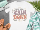 Thou Shalt Calm Down Christian T-Shirt, Retro Groovy Faith Tee, Vintage Dove Cross Shirt, Inspirational Peaceful Spiritual Gift for Her thumbnail 1