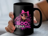 Boo Fix Your Font Mug thumbnail 11