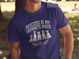Rescued Is My Favorite Breed T-Shirt, Dog Lover Gift, Adopt Don't Shop Tee, Dog Mom Shirt, Animal Rescue Apparel, Pet Parent thumbnail 3