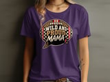 Wild and Proud Mama Tee or Sweatshirt thumbnail 13
