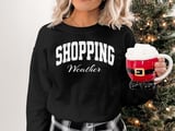 Shopping Weather Sweatshirt thumbnail 1