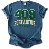 409 Port Arthur TX Tee thumbnail 13
