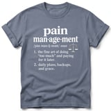 Pain Management Definition Tee thumbnail 2