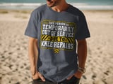 Knee Repairs Out of Service Tee thumbnail 8