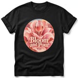 Bloom and Pour ~ Comfort Colors Premium Tee thumbnail 1