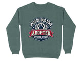 Rescue Dog Dad: Adopted & Approved — Apparel & Gifts thumbnail 11