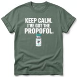 Keep Calm I've Got The Propofol Tee thumbnail 9
