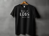 Shut Up Legs You’re Fine | Bike Shirt thumbnail 9