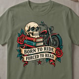 Born to Ride Forced to Read Tee thumbnail 5