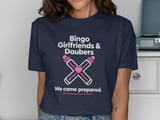 Bingo Girlfriends & Daubers T-Shirt thumbnail 2
