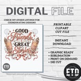 Good Friends Great Stories PNG, Girls Night Cocktail Sublimation Design, Coquette Bestie Champagne Clipart, Galentines Day Graphic thumbnail 10