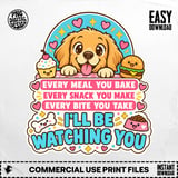 Golden Retriever Dog Mom Dad Graphic T-Shirt Every Snack You Make Puppy Quote Humor thumbnail 1