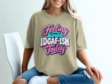 Feeling Kinda IDGAF-ish Today Tee thumbnail 3